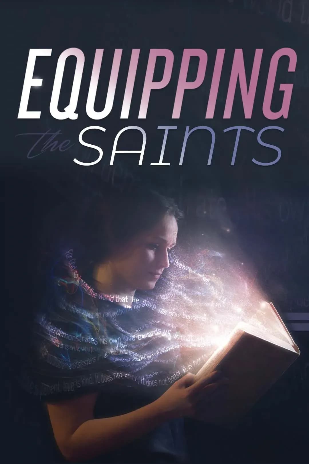 Equipping the Saints