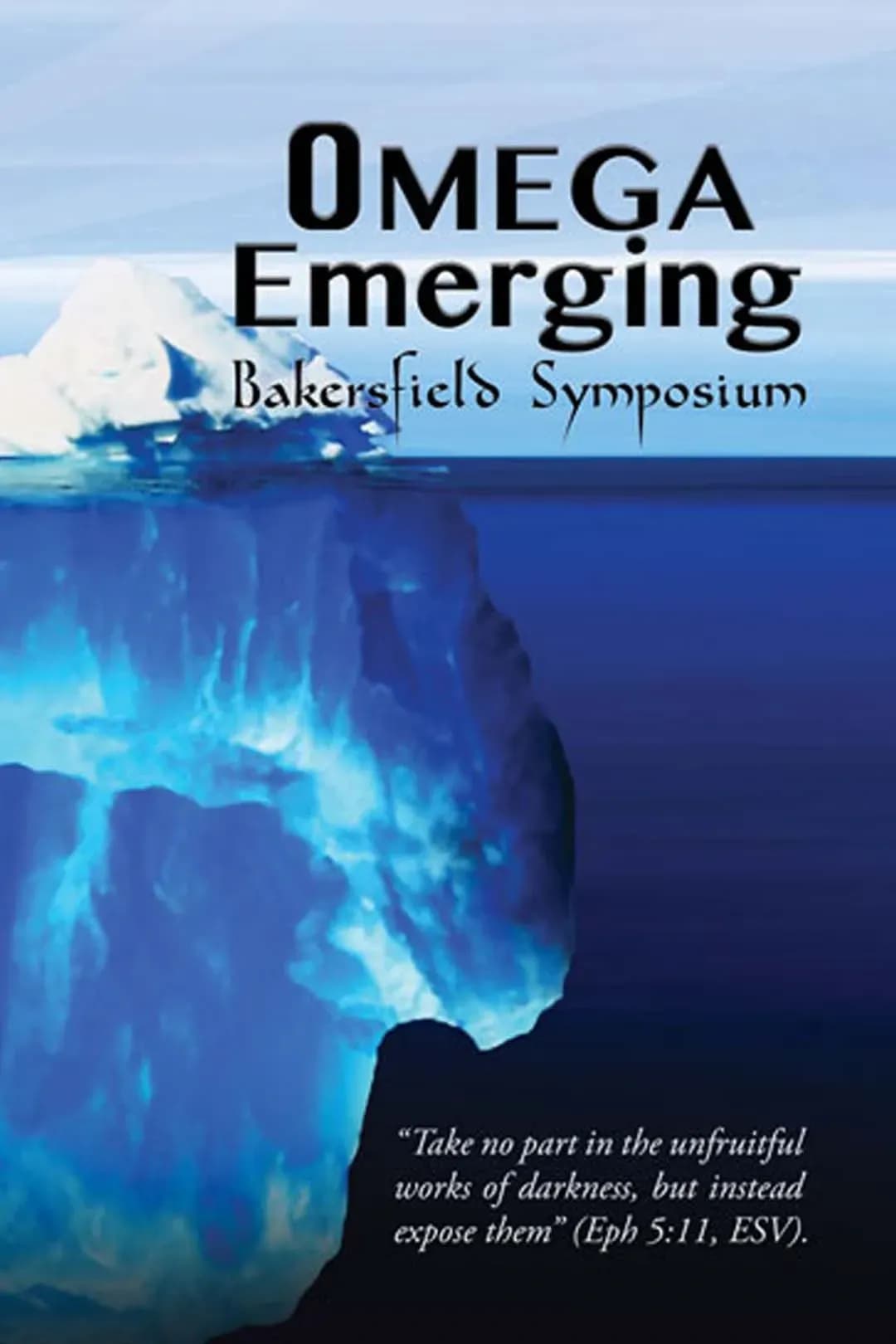 Omega Emerging: Bakersfield Symposium