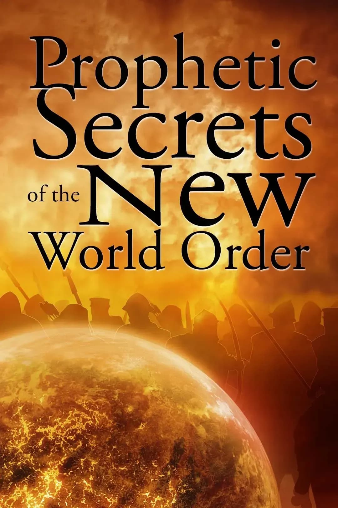 Prophetic Secrets of the New World Order