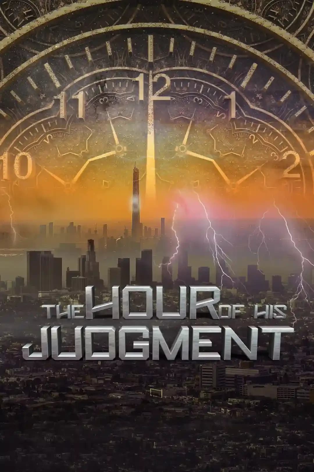 The Hour of His Judgment