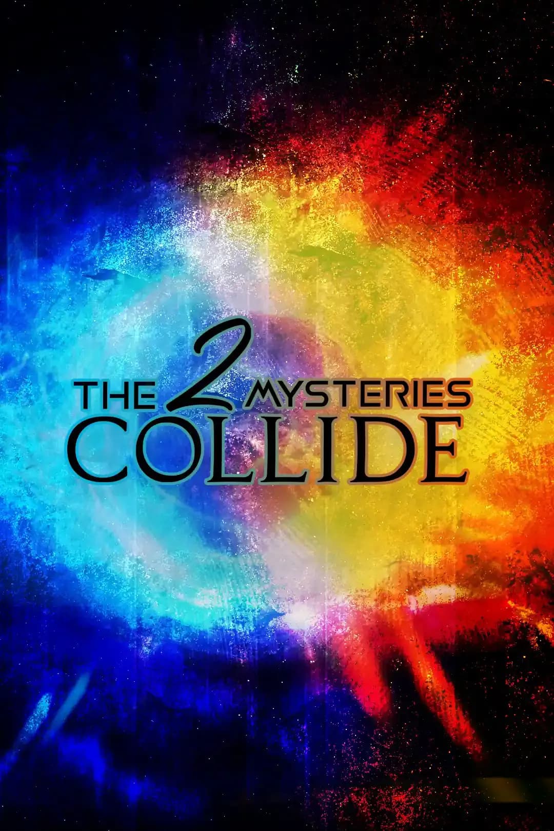 The Two Mysteries Collide - Akeen James