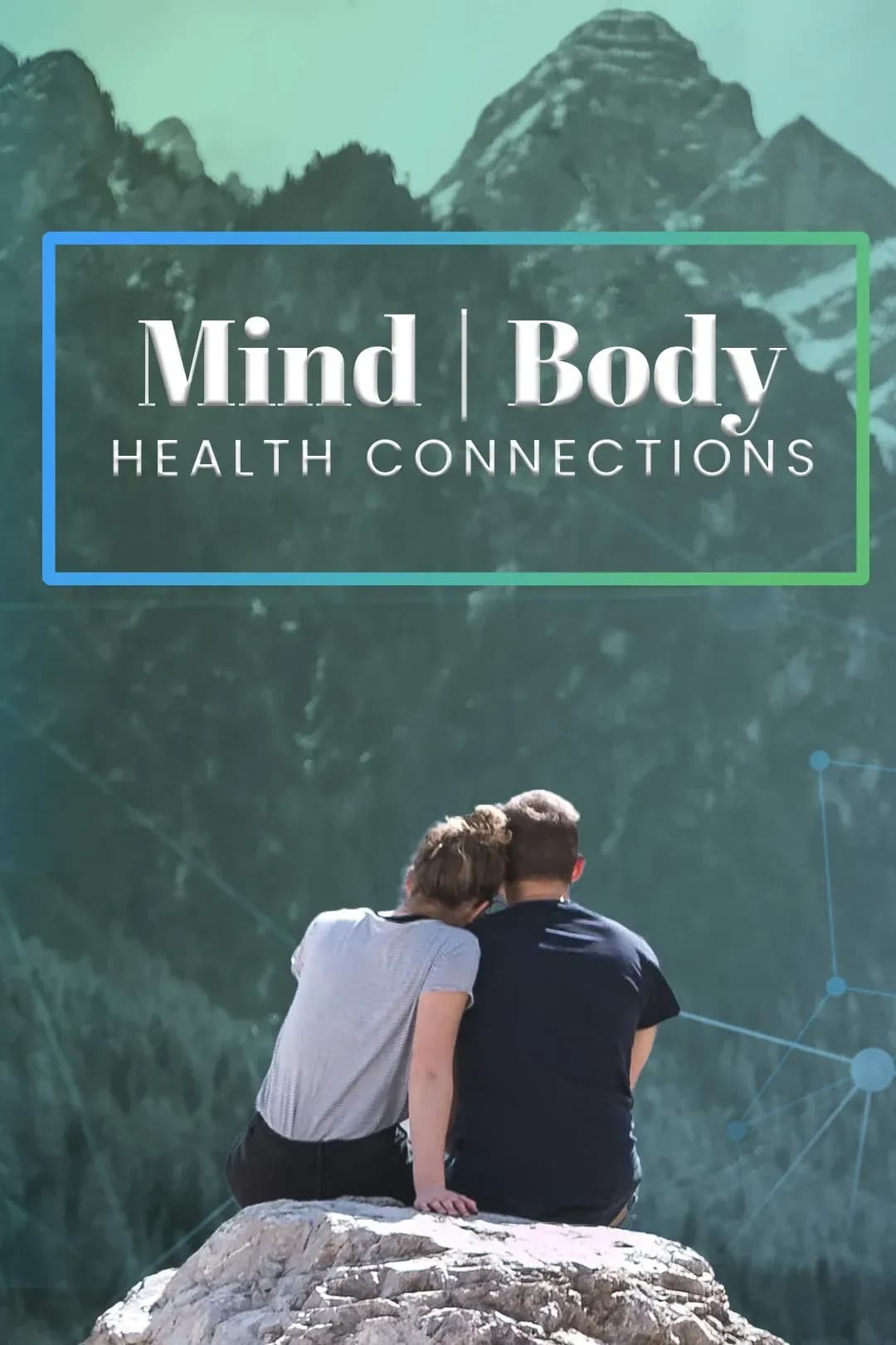 Mind Body Health Connections