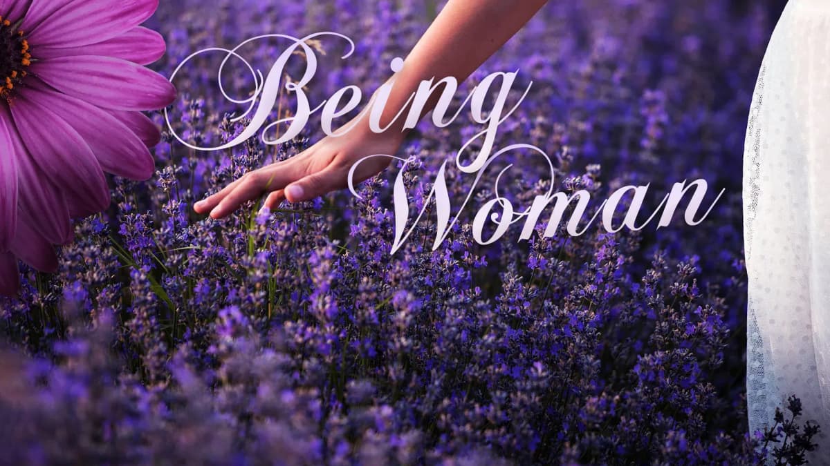 Being Woman