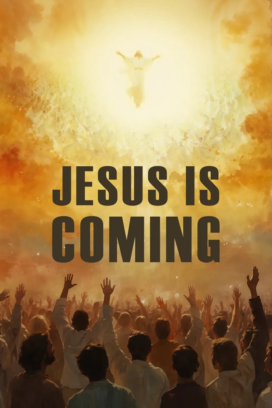 Jesus Is Coming