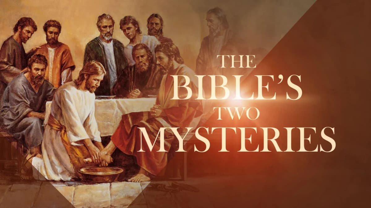 The Bible's Two Mysteries