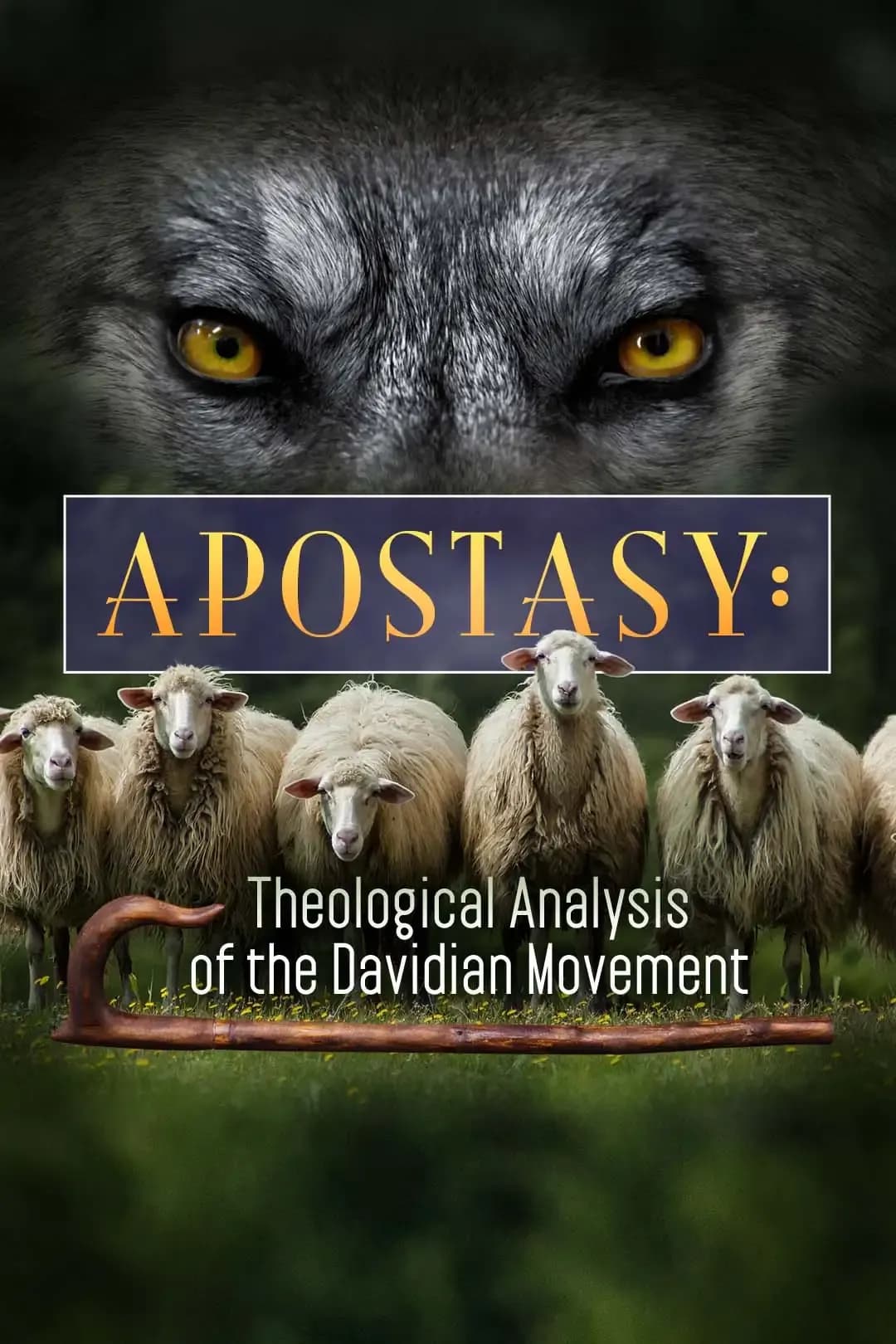 Apostasy: Theological Analysis of the Davidian Movement