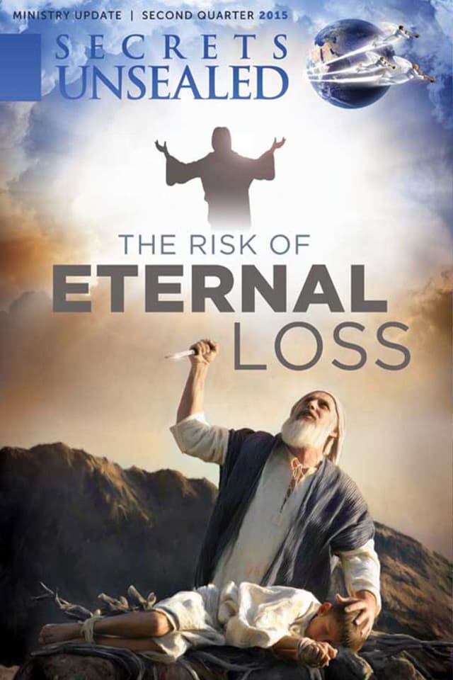 The Risk of Eternal Loss