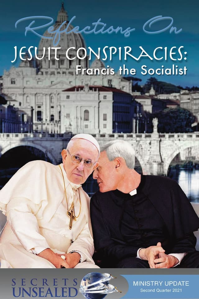 Reflections on Jesuit Conspiracies: Francis the Socialist
