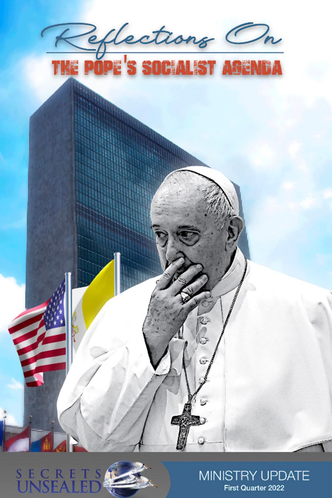 Reflections on the Pope's Socialist Agenda 