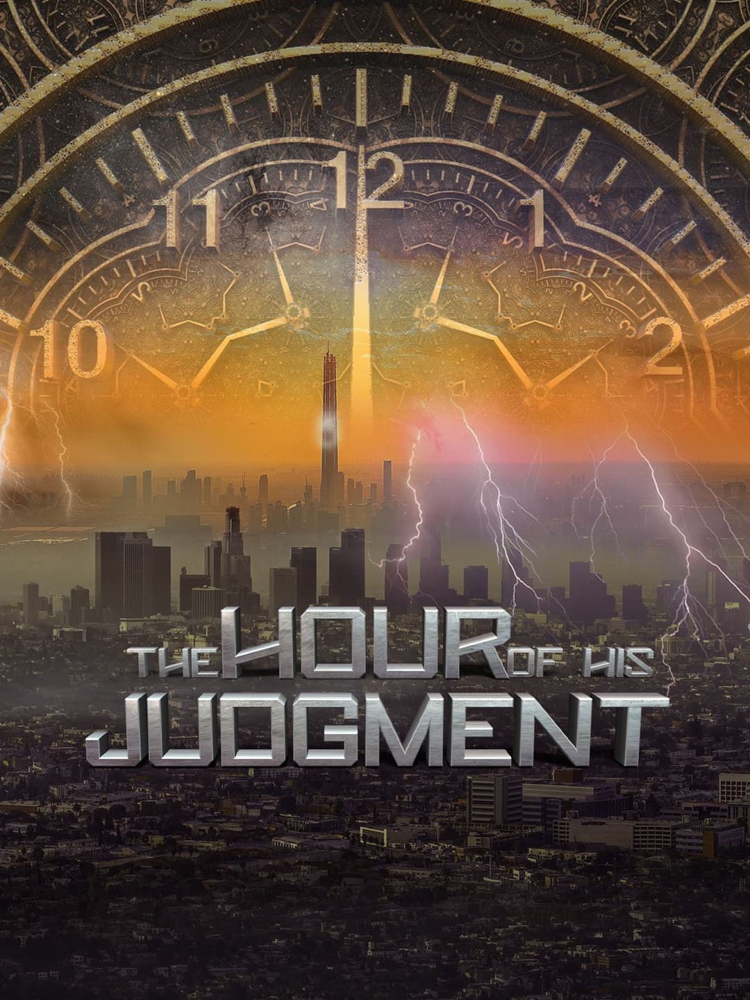 The Hour of His Judgment