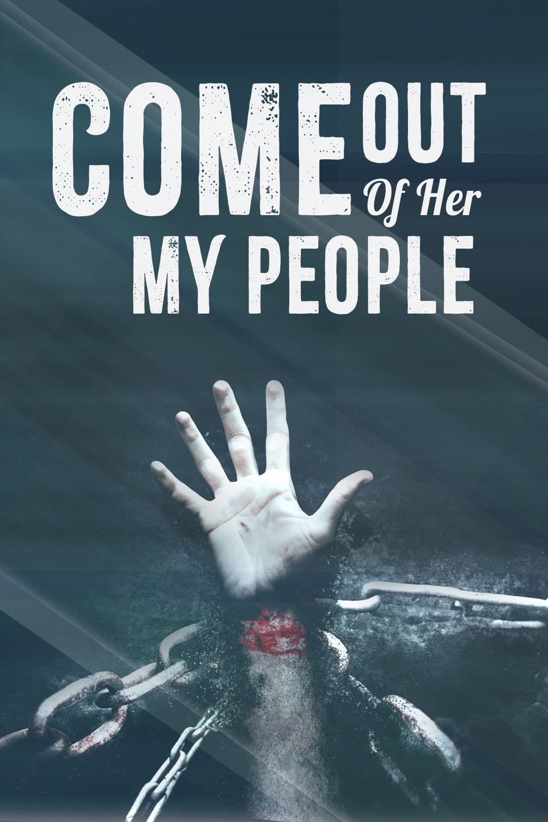 Come Out of Her My People
