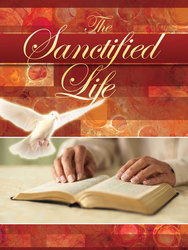 The Sanctified Life